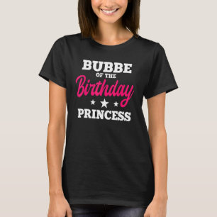 Camiseta Bubbe Do Celebrato Do Festa Princesa De Aniversári