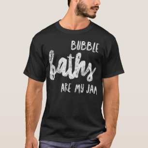 Camiseta Bubble Bath Lover Gift Relaando Amor de Banheira Q