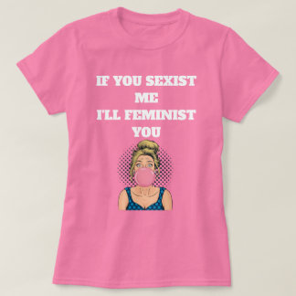 Camiseta Bubble Gum Pop Art Girl Feminist Quote