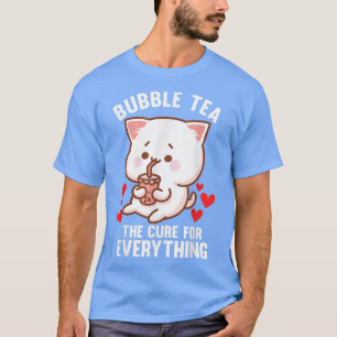 Camiseta Bubble tea the cure for Bubble tea merch