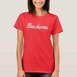 Camiseta buchona