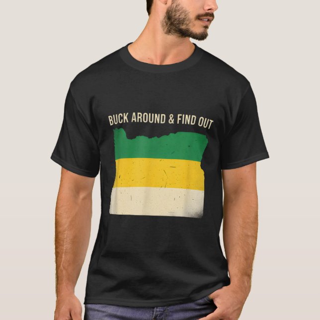 Camiseta Buck Around Oregon Map Funny Wildlife Adventure Vi (Frente)