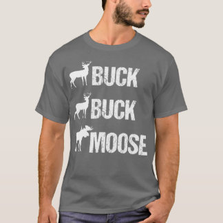 Camiseta Buck Buck Moose Engraçada Caça De Buck