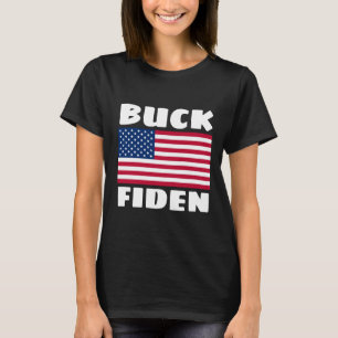 Camiseta BUCK FIDEN engraçado joe BIDEN T SHIRT
