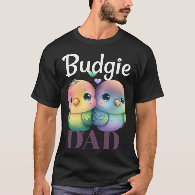 Camiseta Budgie Dad Budgerigar Parakeet Bird 1 (Frente)