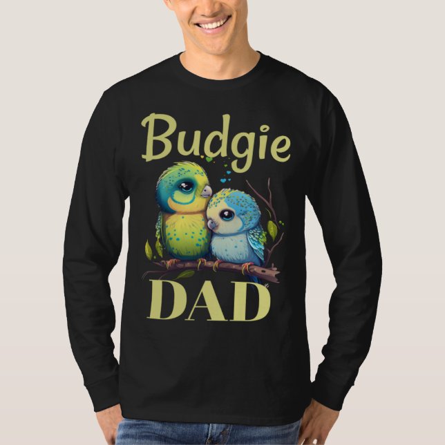 Camiseta Budgie Dad Budgerigar Parakeet Bird 9 (Frente)