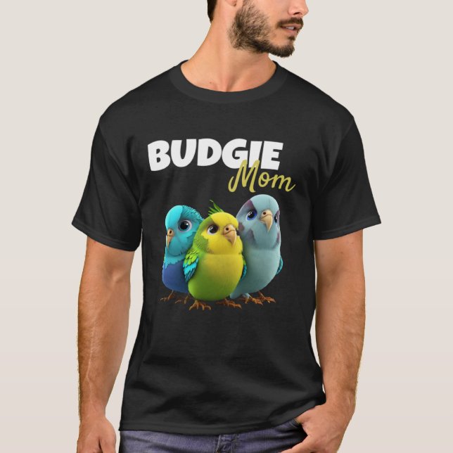 Camiseta Budgie Mom Budgerigar Parakeet Bird 63 (Frente)