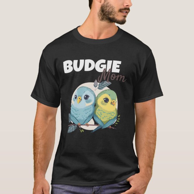 Camiseta Budgie Mom Budgerigar Parakeet Bird 82 (Frente)