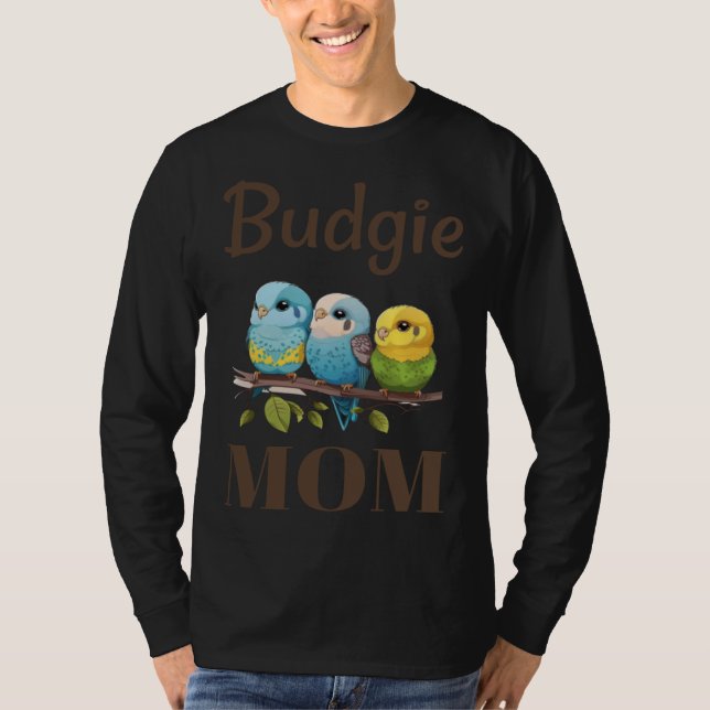 Camiseta Budgie Mom Budgerigar Parakeet Bird 87 (Frente)