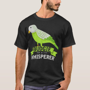 Camiseta Budgie Whisperer Cute Budgerigar Bird Owner