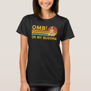 Camiseta Budismo Buda Budista Retro OMB! Oh Meu Buda