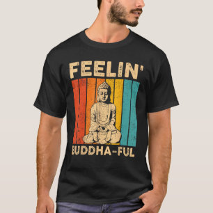 Camiseta Budismo Budista Retro Budista Sentido Buda Ful