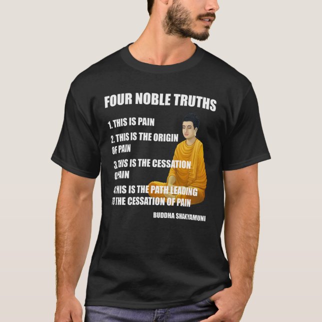 Camiseta Budismo nobre de quatro ensinos de Buddha das (Frente)
