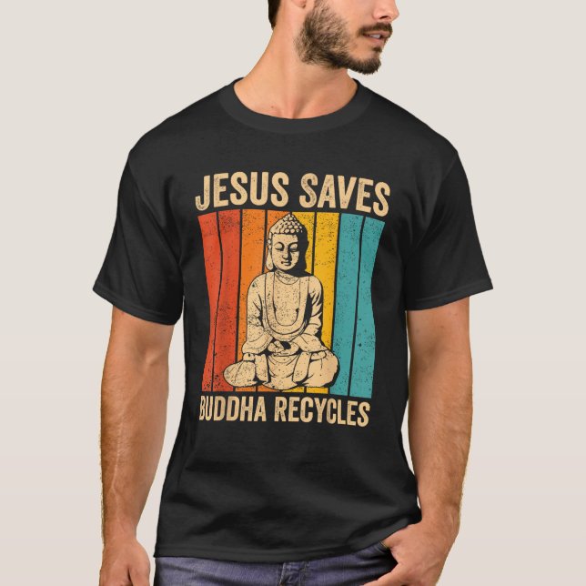 Camiseta Budista Budista Jesus Salvava Buda Recycl (Frente)