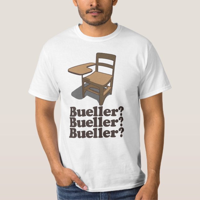 Camiseta Bueller Bueller Bueller (Frente)