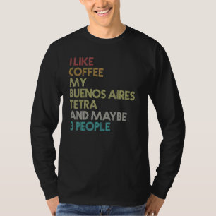 Camiseta Buenos Aires Tetra Fish Coffee Aquarium Vintage Re