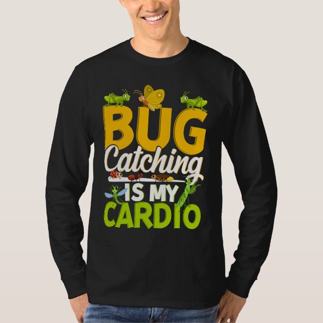 Camiseta Bug  Insect Science  Bug Catching is my Cardio  11 (Frente)