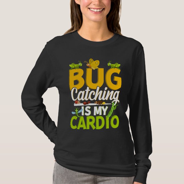 Camiseta Bug  Insect Science  Bug Catching is my Cardio  11 (Frente)