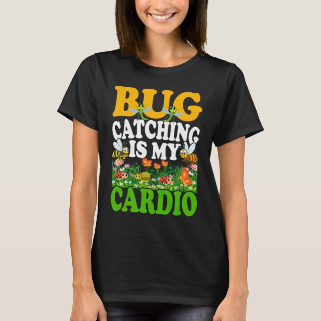 Camiseta Bug  Insect Science  Bug Catching is my Cardio  7 (Frente)