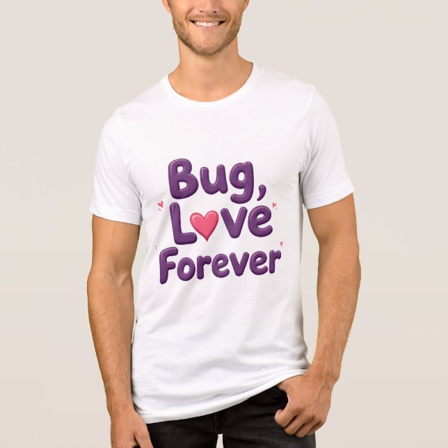 Camiseta Bug Love Forever (Frente)