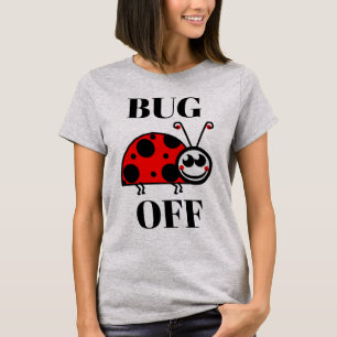 Camiseta Bug Off