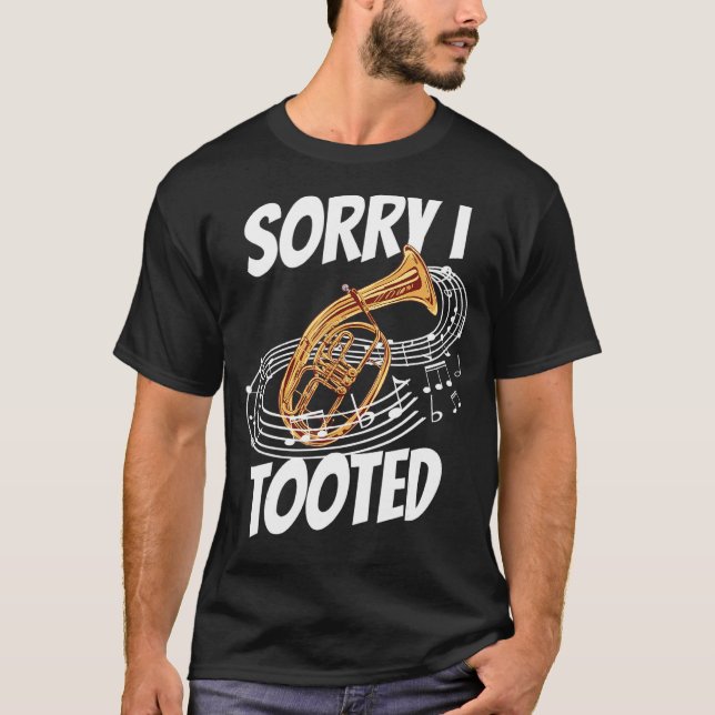 Camiseta Bugler, desculpe, eu toquei com Horn (Frente)