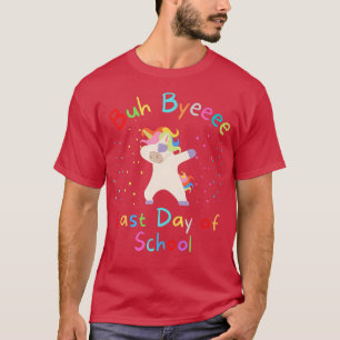 Camiseta Buh Bye Babbing Unicorn Último Dia de Diversão Esc