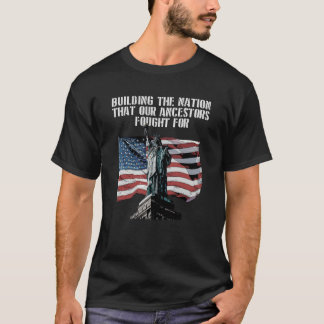 Camiseta Building the Nation American Patriotic USA Patriot