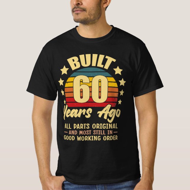 Camiseta Built 60 Years Ago All Parts Original 60 Birthday (Frente)