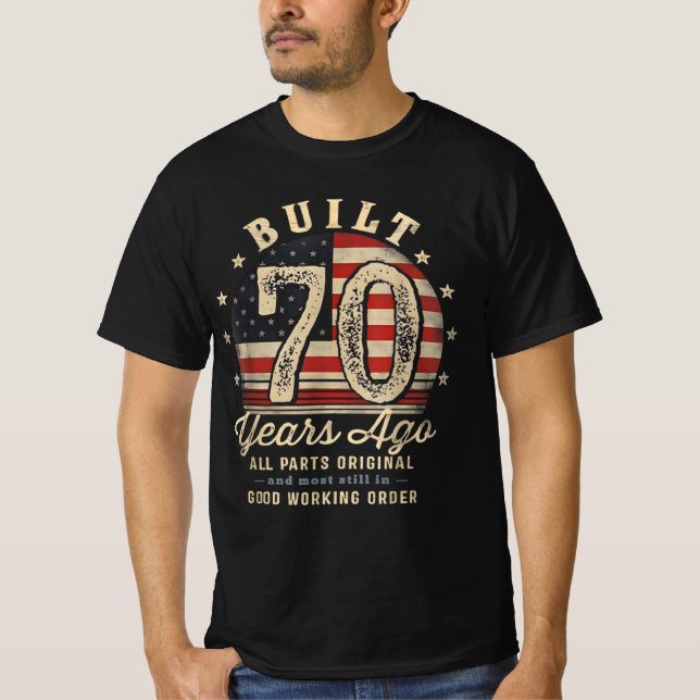 Camiseta Built 70 Years Ago Vintage 70th Birthday (Frente)