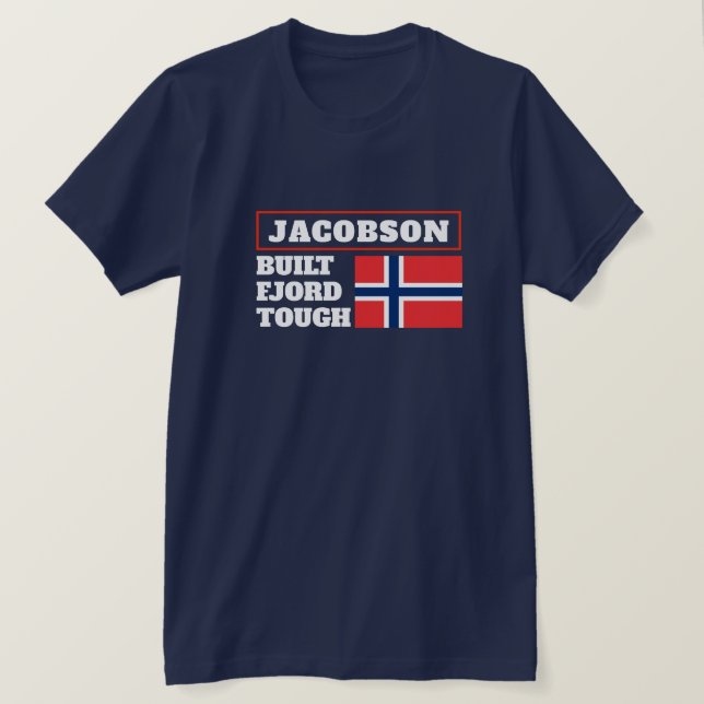 Camiseta "Built Fjord Tough" and Norwegian Flag T-Shirt (Frente do Design)