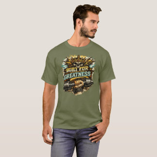 Camiseta Built for Greatness Powerlift