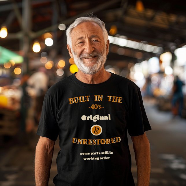 Camiseta Built in the forties (Criador carregado)