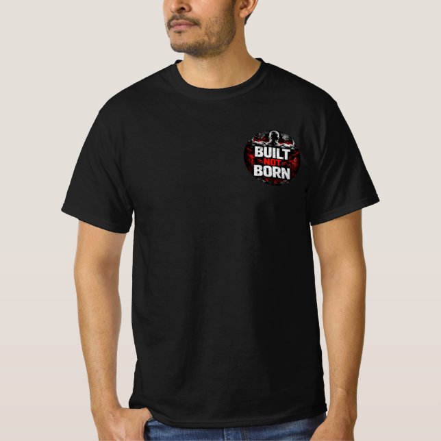 Camiseta “Built Not Born – Forgé par l’Effort” (Frente)