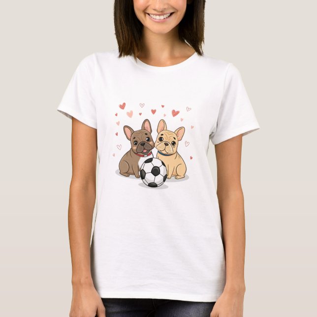 Camiseta Buldog Francés with soccer ball Valentine's Day (Frente)