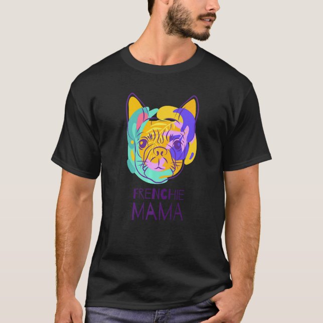 Camiseta Buldogue francês Frenchie Mama 1 (Frente)