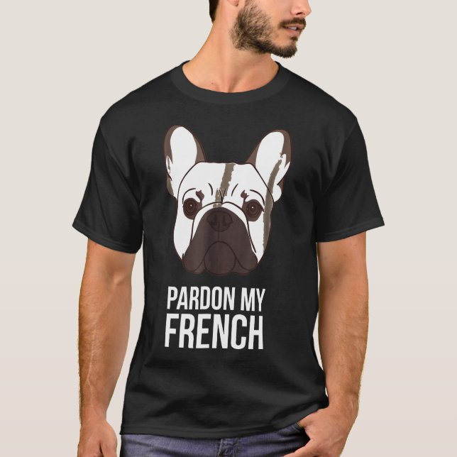 Camiseta Buldogue Perdon My French (Frente)