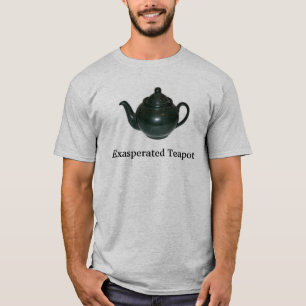 Camiseta bule, bule exasperado