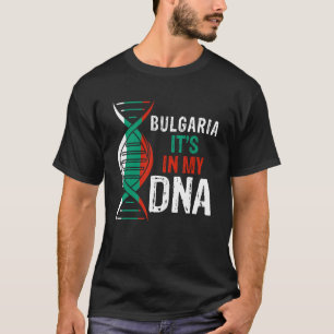Camiseta Bulgária Está no Meu DNA Orgulhoso Búlgaro Bulgári