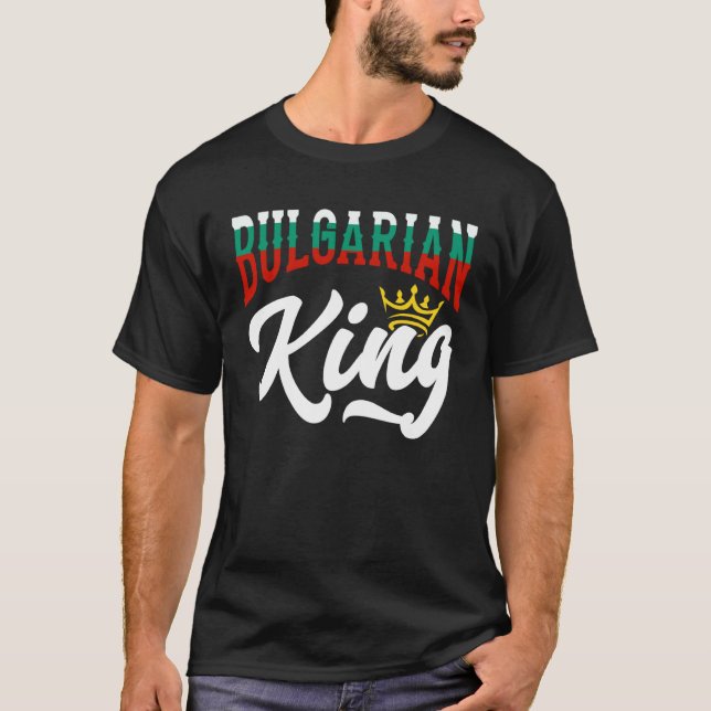 Camiseta Bulgarian King Bulgarian Bulgaria Bulgarian Flag (Frente)