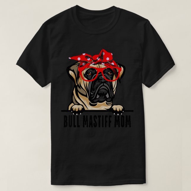 Camiseta Bull Mastiff Dog Bullmastiff Mãe Amante de os anim (Frente do Design)