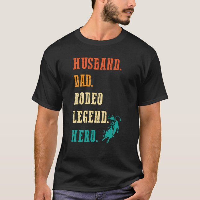 Camiseta Bull Rider Husband Dad Rodeo Legend (Frente)