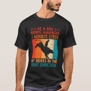 Camiseta Bull Riding Manager Bucking Rodeo Sport 1