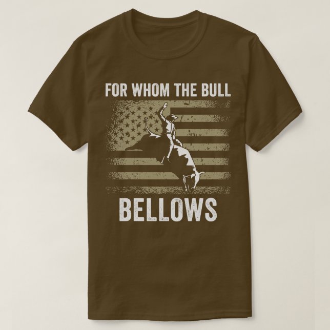 Camiseta Bull Riding Rodeo Engraçado Para Quem O Bull Bello (Frente do Design)