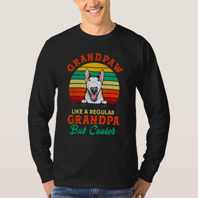 Camiseta Bull terrier Grandpaw Like A Regular Grandpa Fathe (Frente)