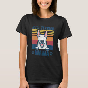 Camiseta Bull Terrier Mama Mãe Retro Cão Mãe 1