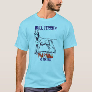 Camiseta Bull Terrier T-Shirt