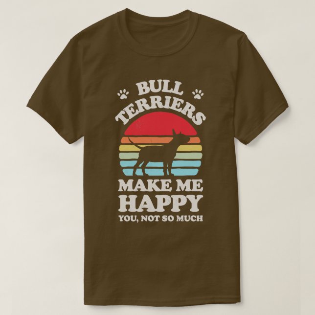 Camiseta Bull Terriers me faz feliz retrato por sol aos hom (Frente do Design)