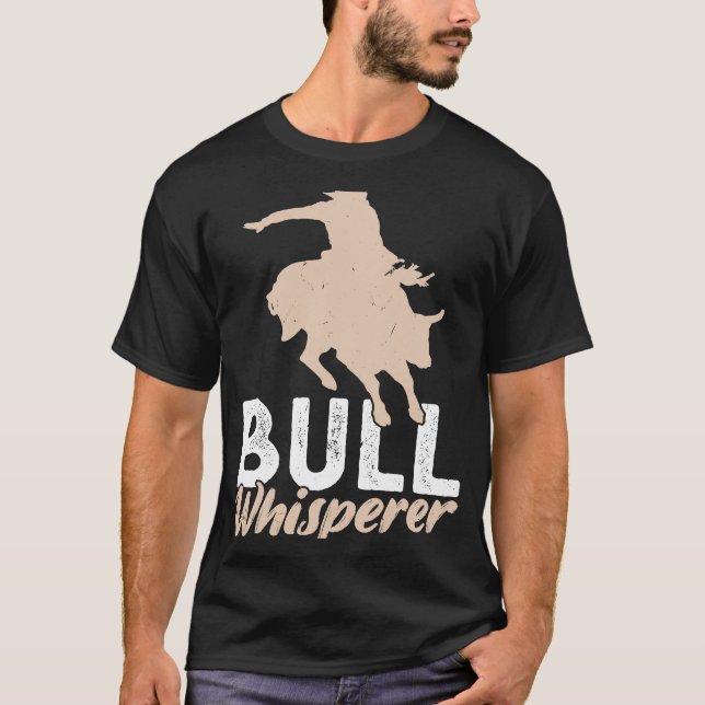 Camiseta Bull Whisperer Bull Rider (Frente)
