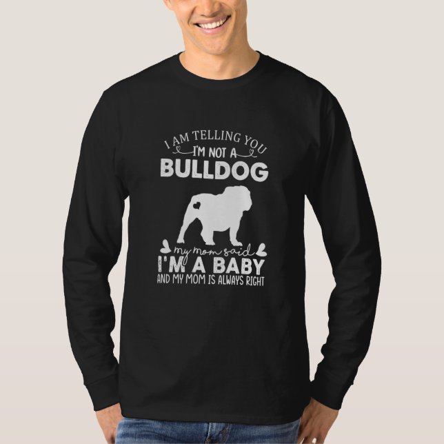 Camiseta Bulldog Dog  For Women Mom Mama Baby Dog (Frente)